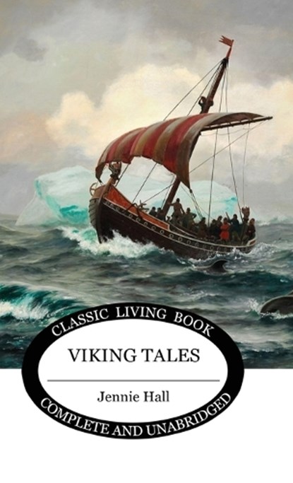 Viking Tales, Jennie Hall - Gebonden - 9781922348739