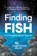 Finding FISH in a Strengths-Based Practice, Christopher Miller - Paperback - 9781922357564