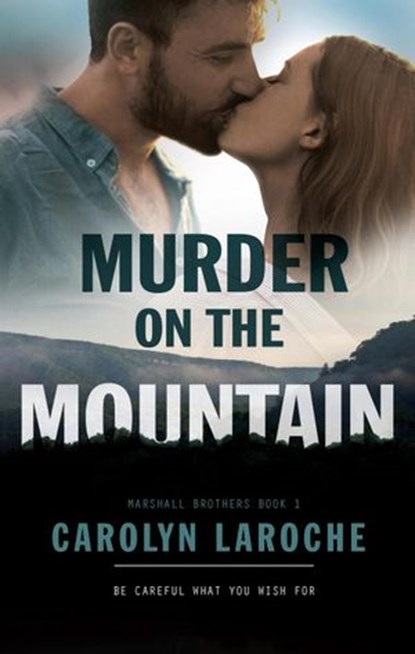 Murder On The Mountain, Carolyn LaRoche - Ebook - 9781922359056