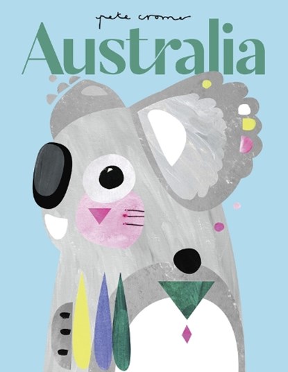 Australia, Pete Cromer - Gebonden - 9781922385581