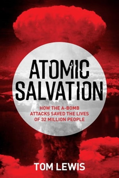 Atomic Salvation, Doctor Tom Lewis - Ebook - 9781922387035