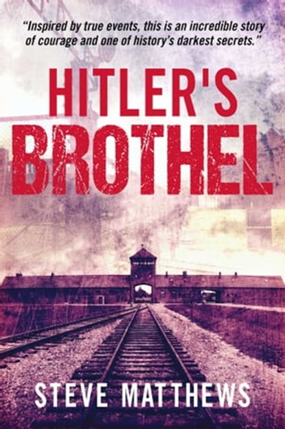 Hitler's Brothel, Steve Matthews - Ebook - 9781922387219