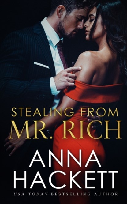 Stealing from Mr. Rich, Anna Hackett - Paperback - 9781922414304