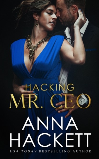 Hacking Mr. CEO, Anna Hackett - Paperback - 9781922414342