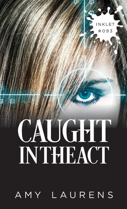 Caught In The Act, Amy Laurens - Paperback - 9781922434340