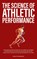 The Science of Athletic Performance, Hadley Mannings - Paperback - 9781922435477