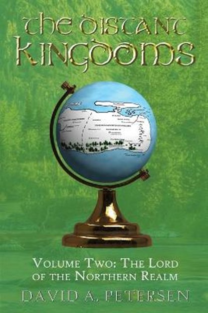 The Distant Kingdoms Volume Two, PETERSEN,  David A - Paperback - 9781922440594
