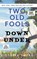 Two Old Fools Down Under - LARGE PRINT, Victoria Twead - Gebonden - 9781922476555