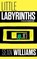 Little Labyrinths, Sean Williams - Paperback - 9781922479143