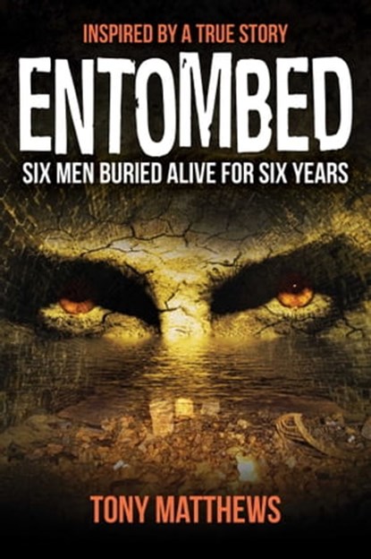 Entombed, Tony Matthews - Ebook - 9781922488589