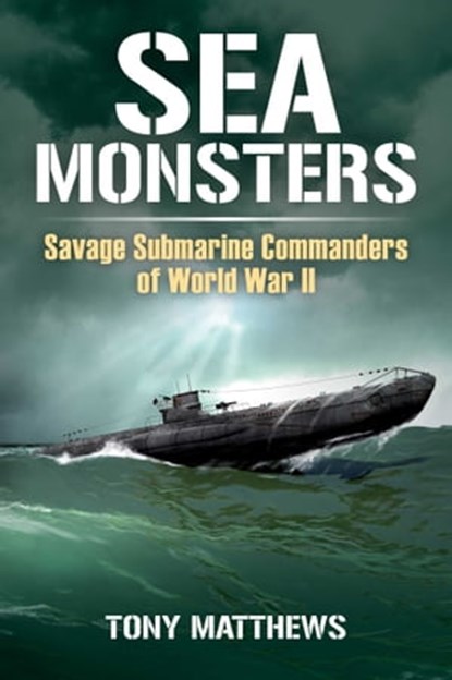 Sea Monsters, Tony Matthews - Ebook - 9781922488749