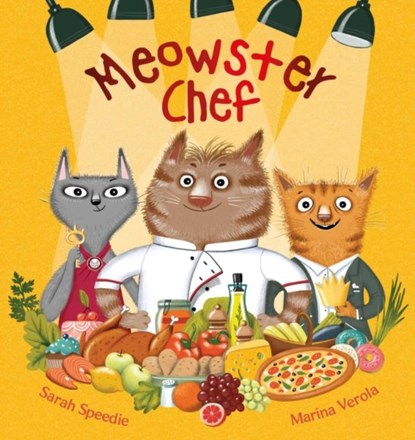 Meowster Chef, Sarah Speedie - Paperback - 9781922503800