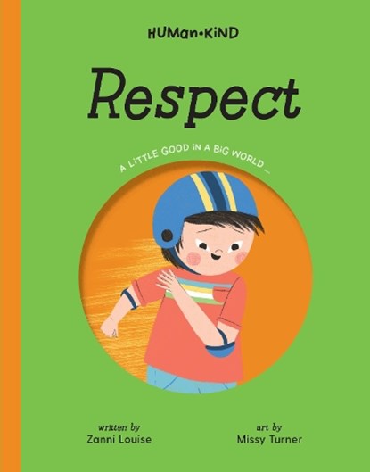Human Kind: Respect, Zanni Louise - Gebonden - 9781922514646