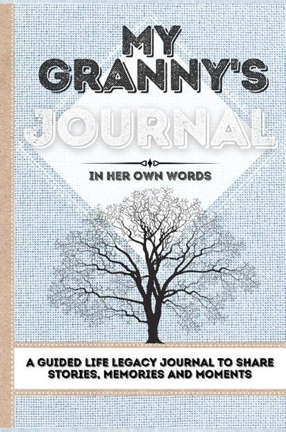 My Granny's Journal, Romney Nelson - Gebonden - 9781922515834