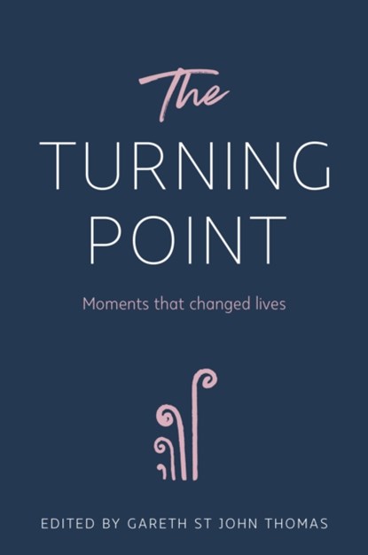 The Turning Point, Gareth St John Thomas - Gebonden - 9781922539021