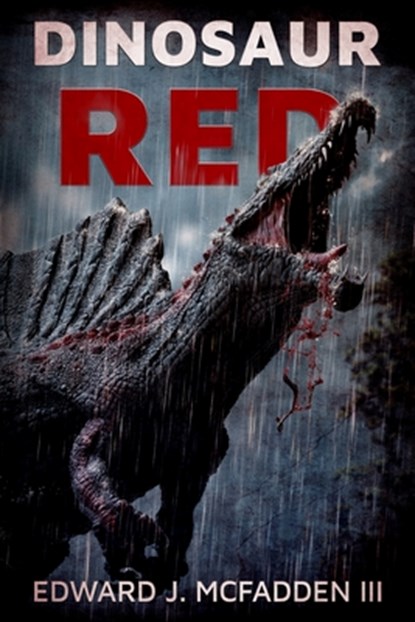 Dinosaur Red, Edward J. McFadden - Paperback - 9781922551474