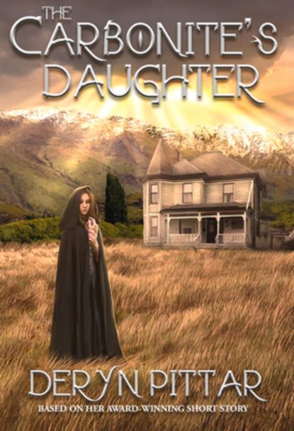 CARBONITES DAUGHTER, Deryn Pittar - Paperback - 9781922556462