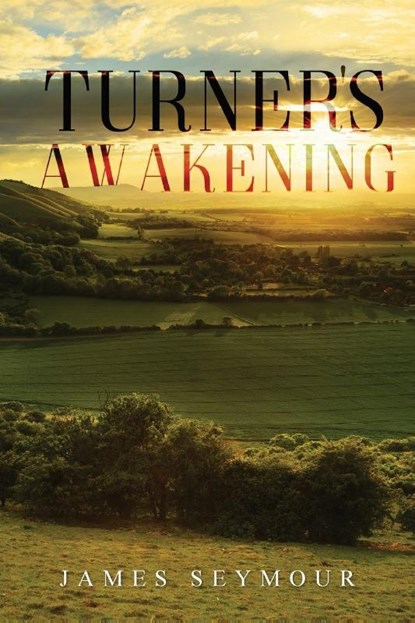 Turner's Awakening, James Seymour - Paperback - 9781922565808