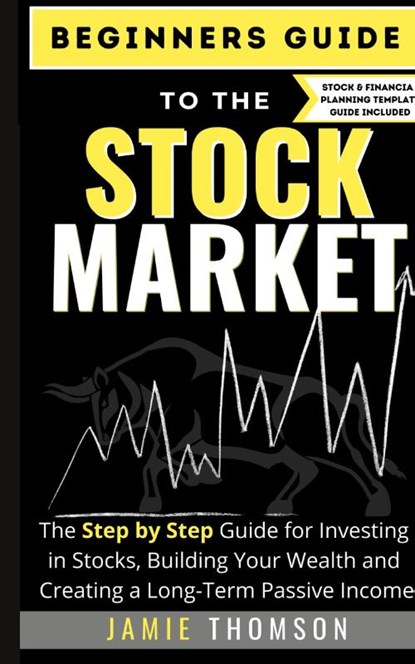 Beginners Guide to the Stock Market, Jamie Thomson - Gebonden - 9781922568663