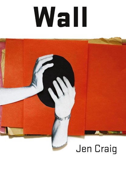 Wall, Jen Craig - Paperback - 9781922571618