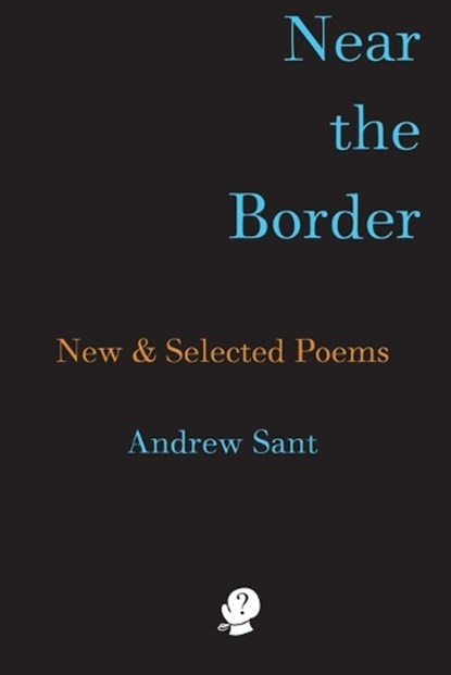 Near the Border, Andrew Sant - Paperback - 9781922571793