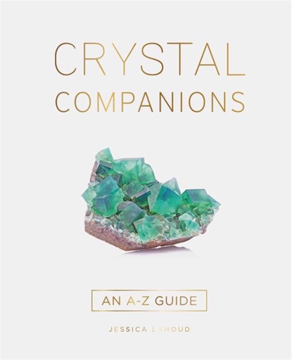 Crystal Companions, Jessica Lahoud - Gebonden - 9781922579379