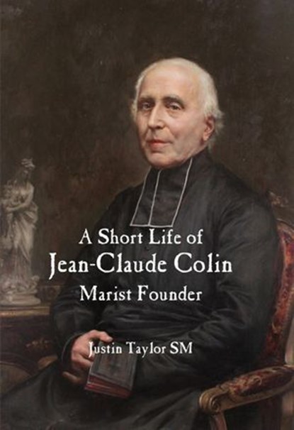 A Short Life of Jean-Claude Colin, Justin Taylor - Ebook - 9781922582997
