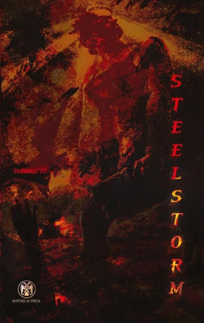 Steelstorm, Thomas777 - Paperback - 9781922602138
