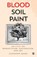 Blood, Soil, Paint - Imperium Press, Alexander Adams - Paperback - 9781922602732