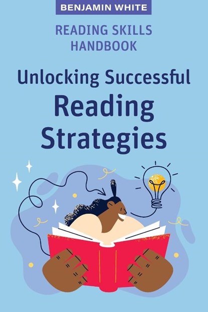 Reading Skills Handbook, Benjamin White - Paperback - 9781922607027