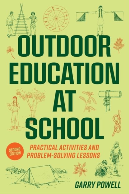 Outdoor Education at School, Garry Powell - Paperback - 9781922607423