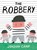 Robbery, Joaquin Camp - Gebonden - 9781922610706