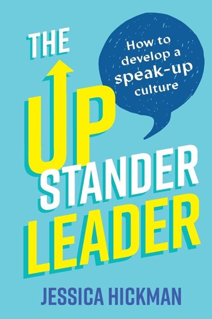 The Upstander Leader, Jessica Hickman - Paperback - 9781922611468