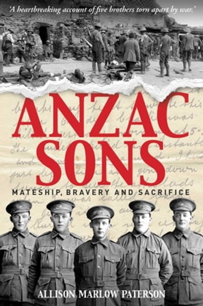 Anzac Sons, Allison Paterson - Ebook - 9781922615640
