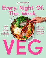 Every Night of the Week Veg - Lucy Tweed - 9781922616517