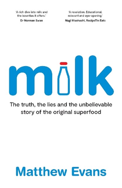 Milk, Matthew Evans - Paperback - 9781922616869