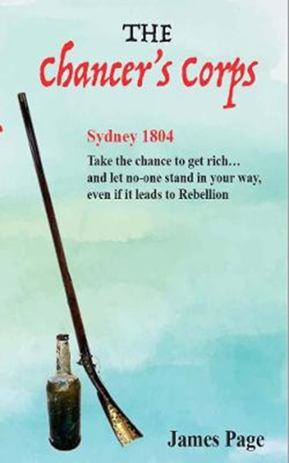 The Chancer's Corps, James Page - Paperback - 9781922618368