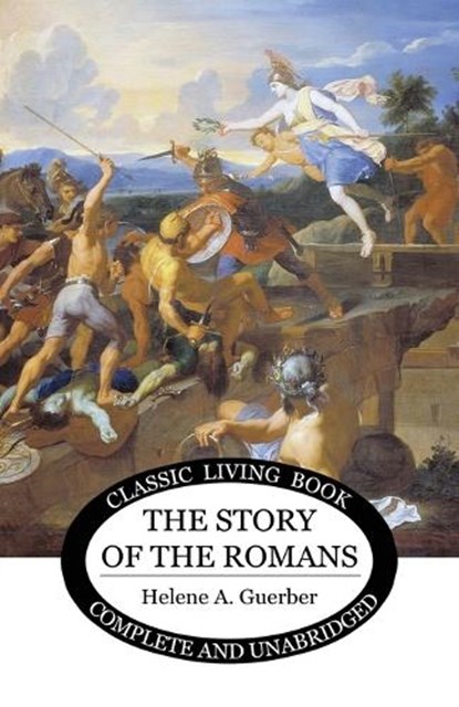 The Story of the Romans, Helene Guerber - Paperback - 9781922619679