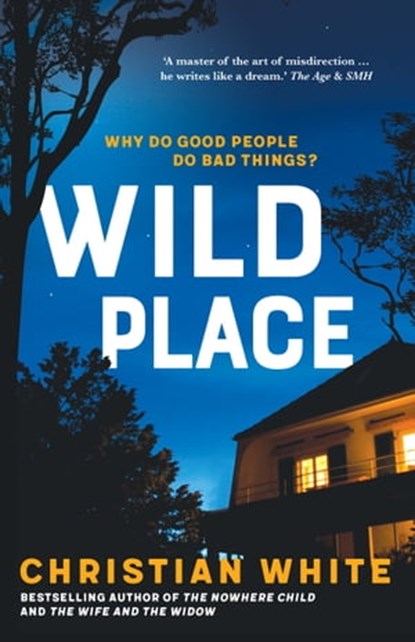 Wild Place, Christian White - Ebook - 9781922626806
