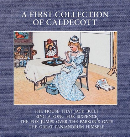 A First Collection of Caldecott, Randolph Caldecott - Gebonden - 9781922634856