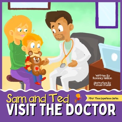 Sam and Ted Visit the Doctor, Romney Nelson - Paperback - 9781922664174