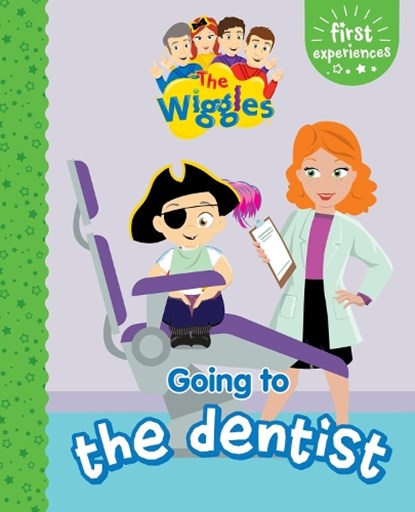 First Experience: Going to the Dentist, The Wiggles - Gebonden - 9781922677358