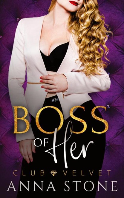 Boss of Her, Anna Stone - Paperback - 9781922685193