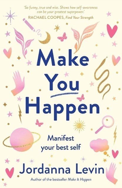 Make You Happen, Jordanna Levin - Paperback - 9781922711427