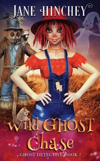 Wild Ghost Chase, Jane Hinchey - Paperback - 9781922745071