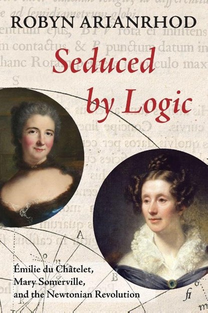 Seduced by Logic, Robyn Arianrhod - Paperback - 9781922749703