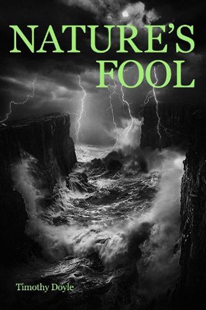 Nature's Fool, Timothy Doyle - Paperback - 9781922779441