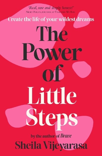 The Power of Little Steps, Sheila Vijeyarasa - Paperback - 9781922786180