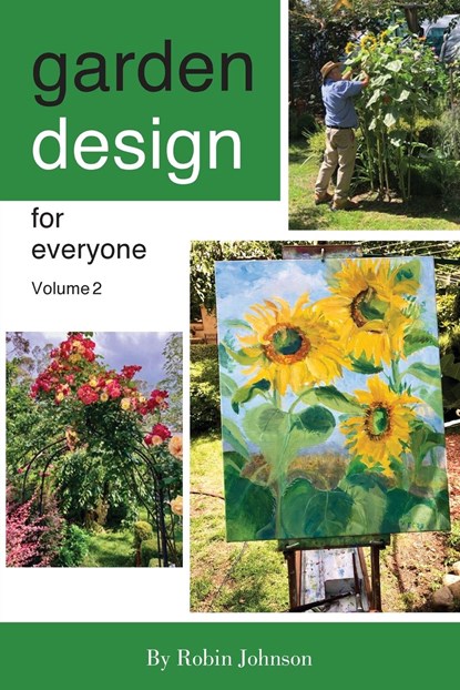 Garden design for everyone volume 2, Robin Johnson - Paperback - 9781922792839