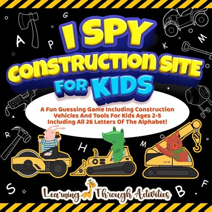 I Spy Construction Site For Kids, Charlotte Gibbs - Paperback - 9781922805232